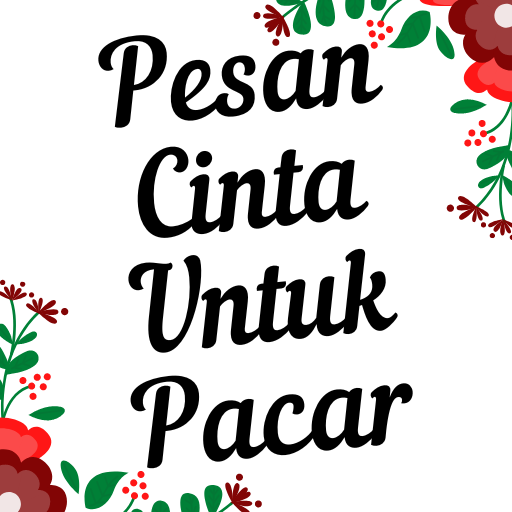 Pesan Cinta untuk pacar wanita