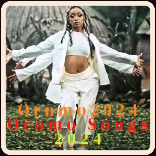 Oromo2024 Oromo songs