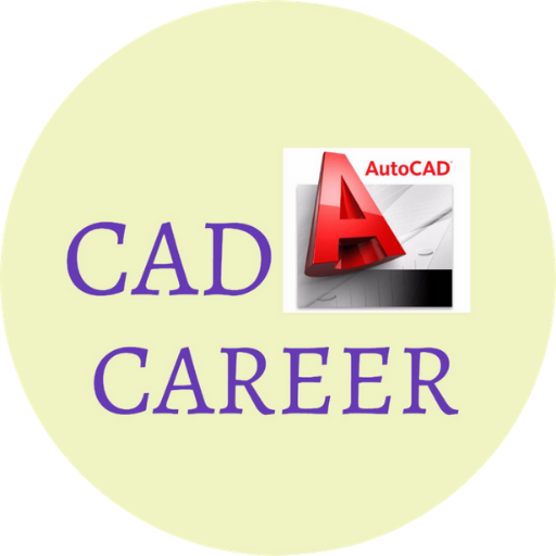 CAD CAREER