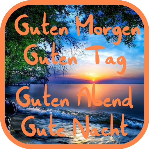 Guten morgen Gute nacht Grüße