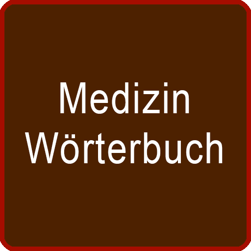 Medizin Wörterbuch