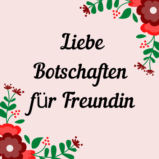 Liebesbotschaft für Freundin