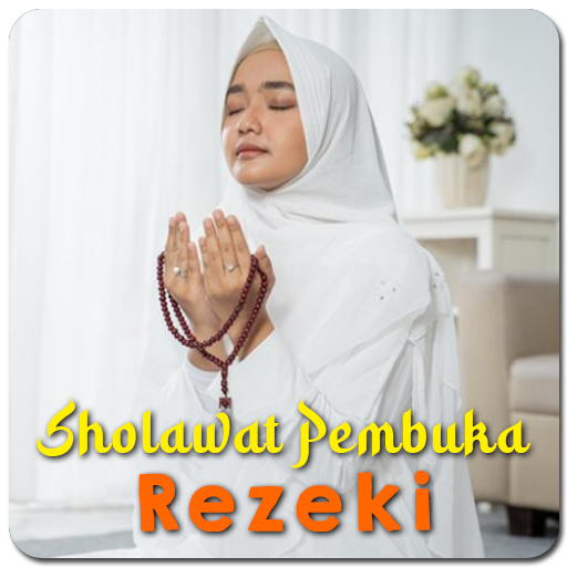 Sholawat Pembuka Rezeki